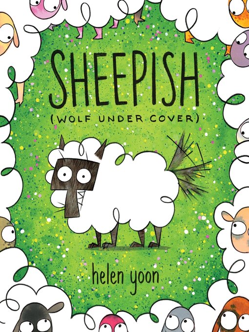 Title details for Sheepish (Wolf Under Cover) by Helen Yoon - Wait list